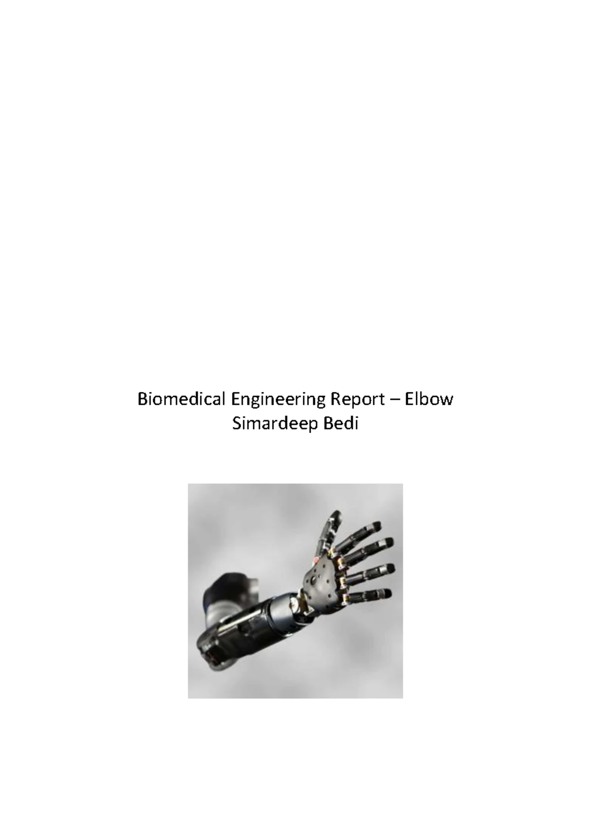 Biomedical Engineering Report: Innovations in Elbow Prosthetics - Studocu