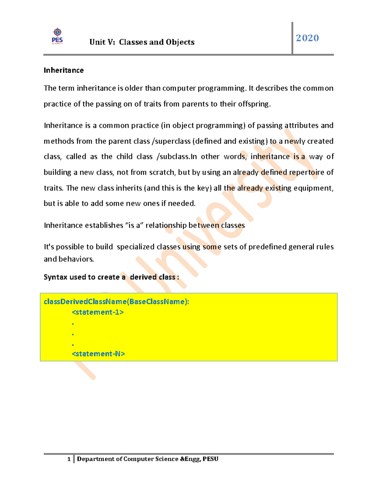 Inheritance - It describes the common practice of the passing on of ...