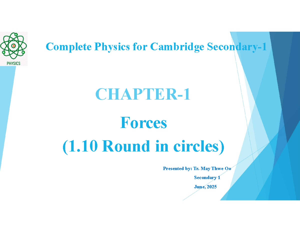 Lecture Notes for 1.10 Round in Circles - Chapter 1 Forces S1-0625 ...