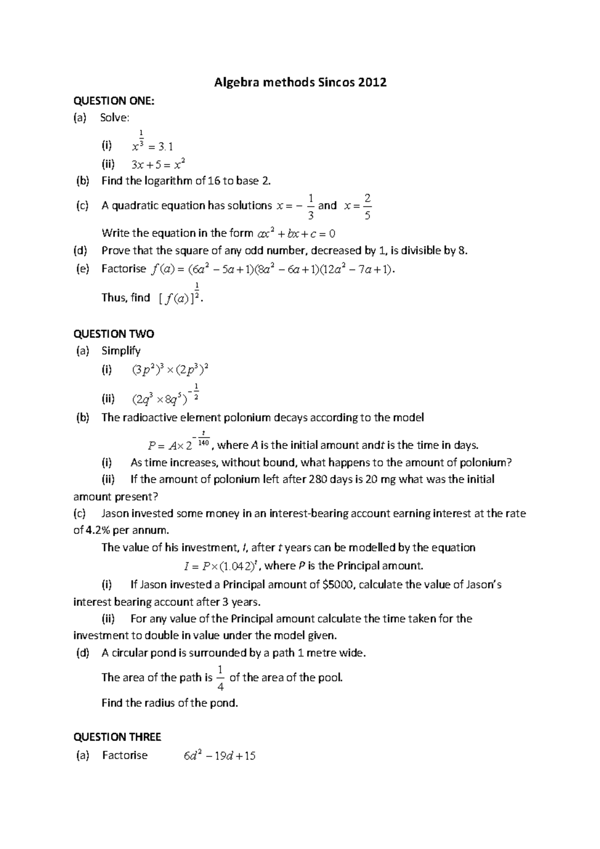 Algebra Methods Sincos 2012-2016: Comprehensive Exam Questions and ...