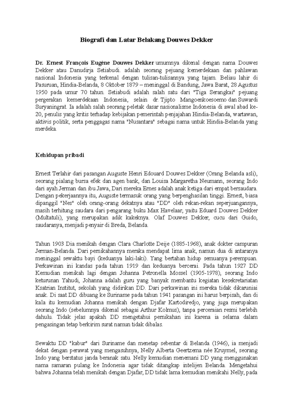 Biografi Douwes Dekker Pejuang Kemerdekaan Indonesia dan Pahlawan