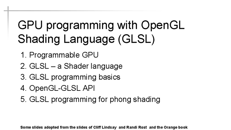 Cp411 Lecture 18-19: Introduction to GLSL Programming - Studocu