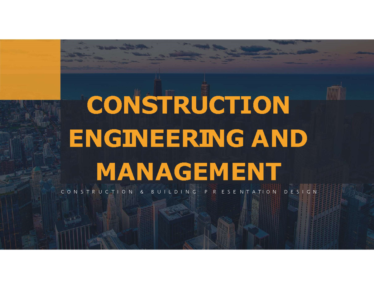 CEM 101: Introduction to Construction Engineering & Management - Studocu