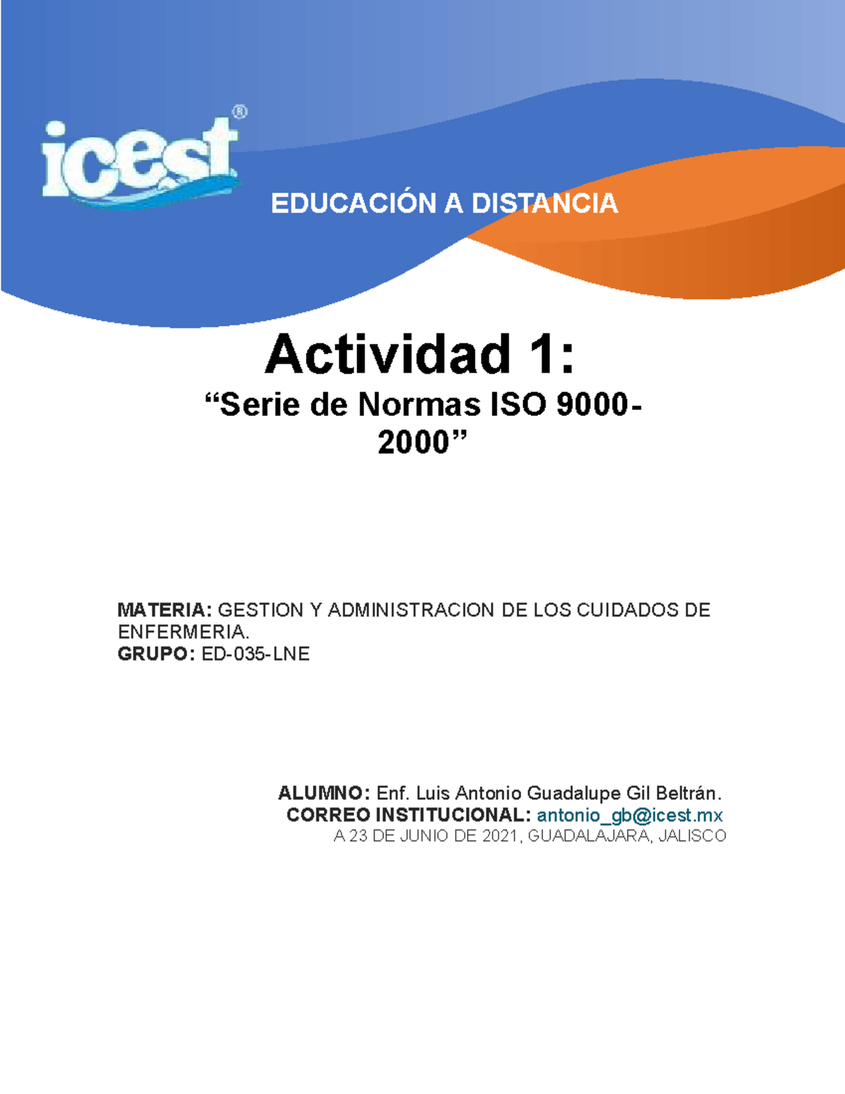 Activ. 1: Análisis de las Normas ISO 9000 en Gestión de Calidad - ED ...