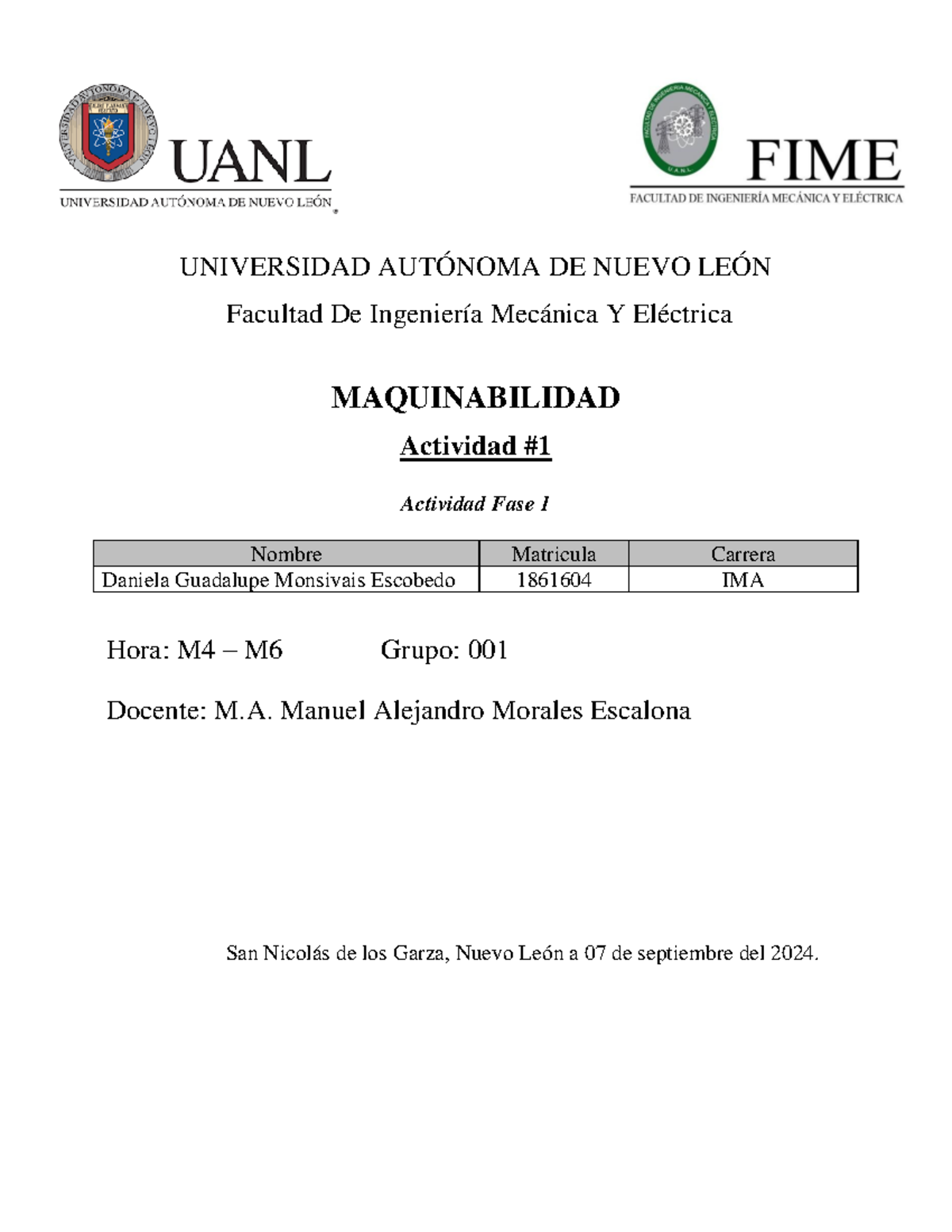 Actividad 1 - UNIVERSIDAD AUTÓNOMA DE NUEVO LEÓN Facultad De Ingeniería ...