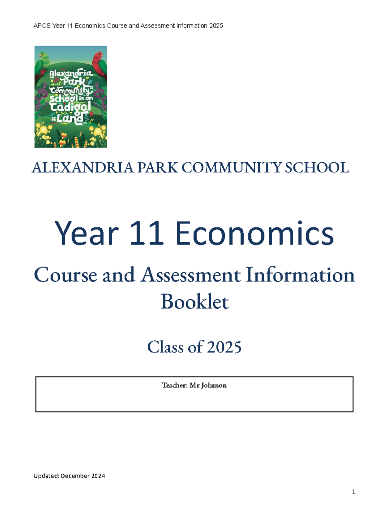 APCS Year 11 Economics Course & Assessment Info 2025 - Studocu