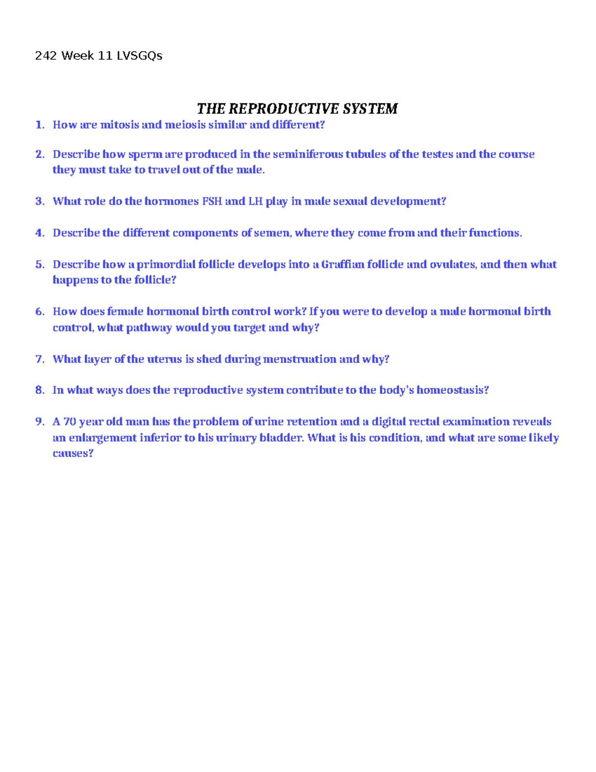 Reproductive System Review Questions - Week 11 LVSGQs Overview - Studocu