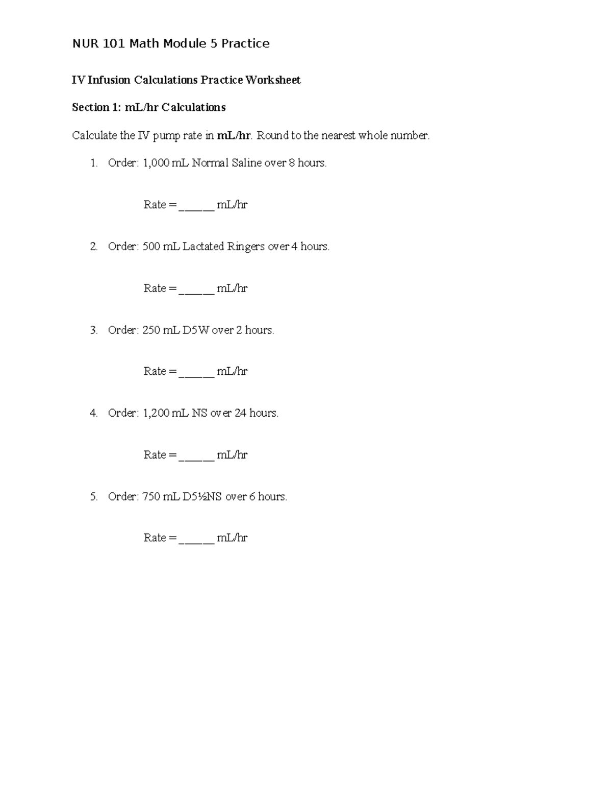 NUR 101 Math Module 5 IV Infusion Calculations Practice Worksheet - Studocu