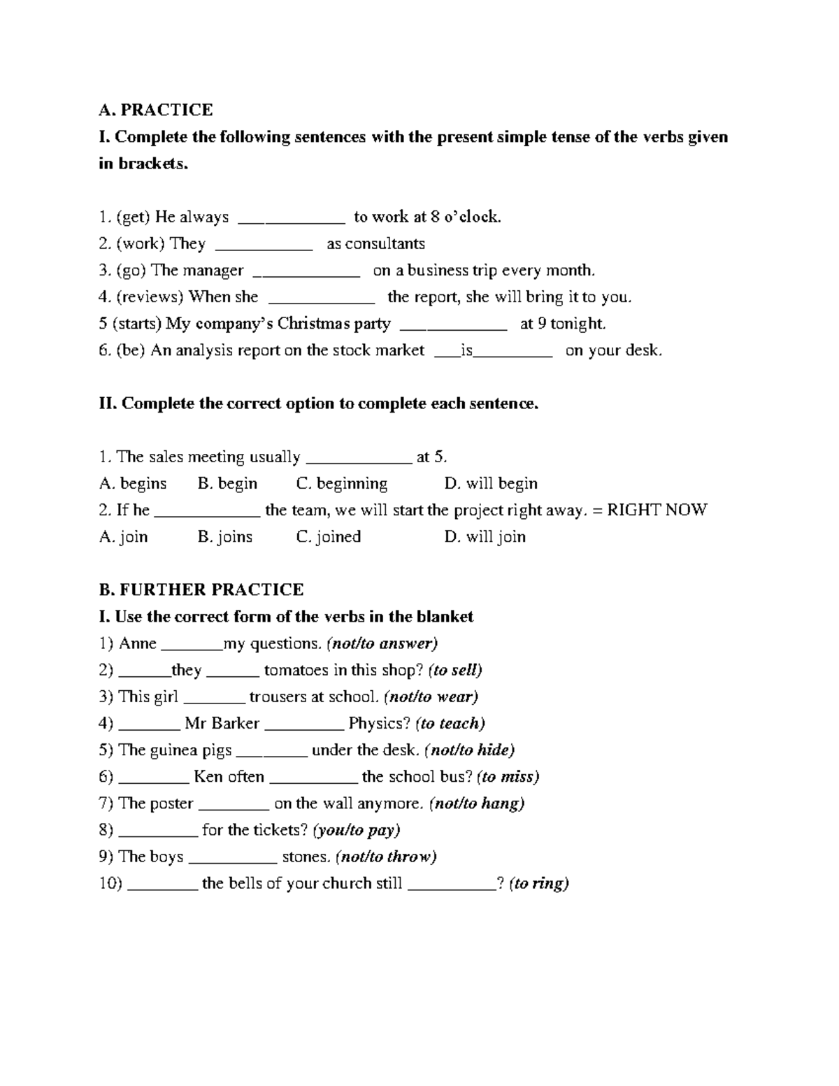 Lesson 1- read 1 - A. PRACTICE I. Complete the following sentences with ...