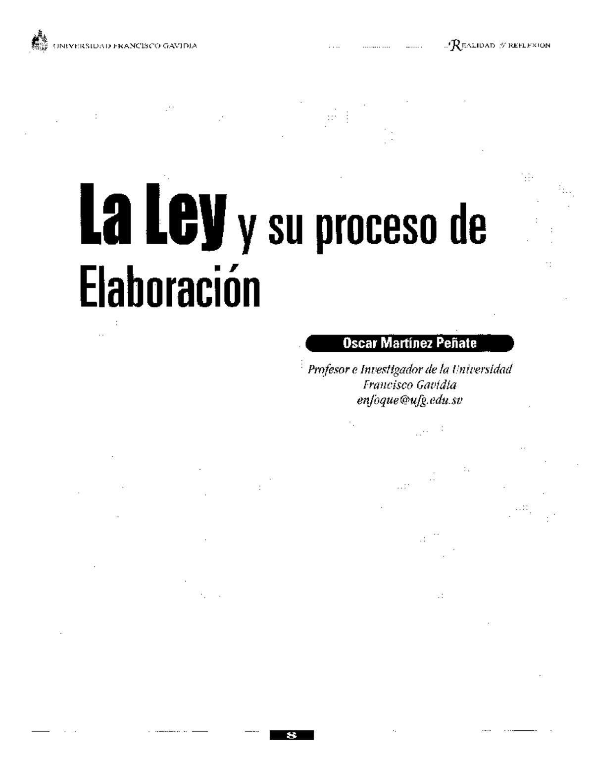 Reflexión sobre la Ley y su Proceso de Elaboración - UFG - Studocu