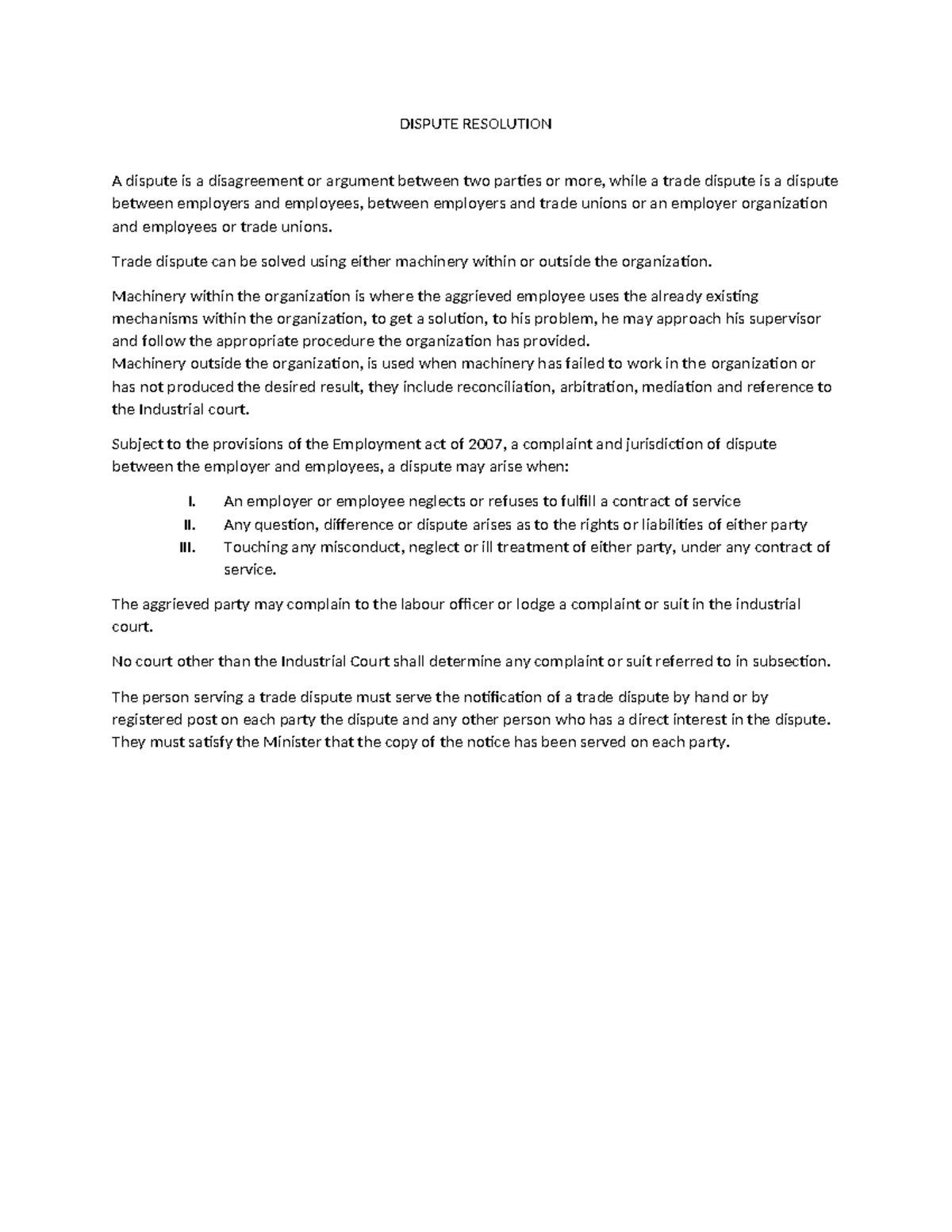 Dispute Resolution - DISPUTE RESOLUTION A dispute is a disagreement or ...