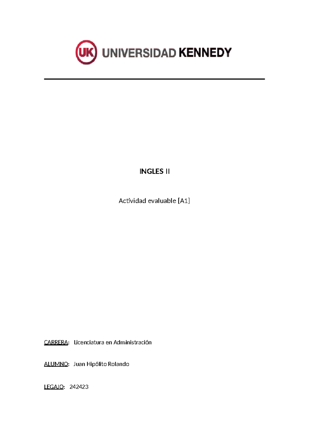 INGLES II: Actividad Evaluable A1 - Lic. en Administración - Studocu