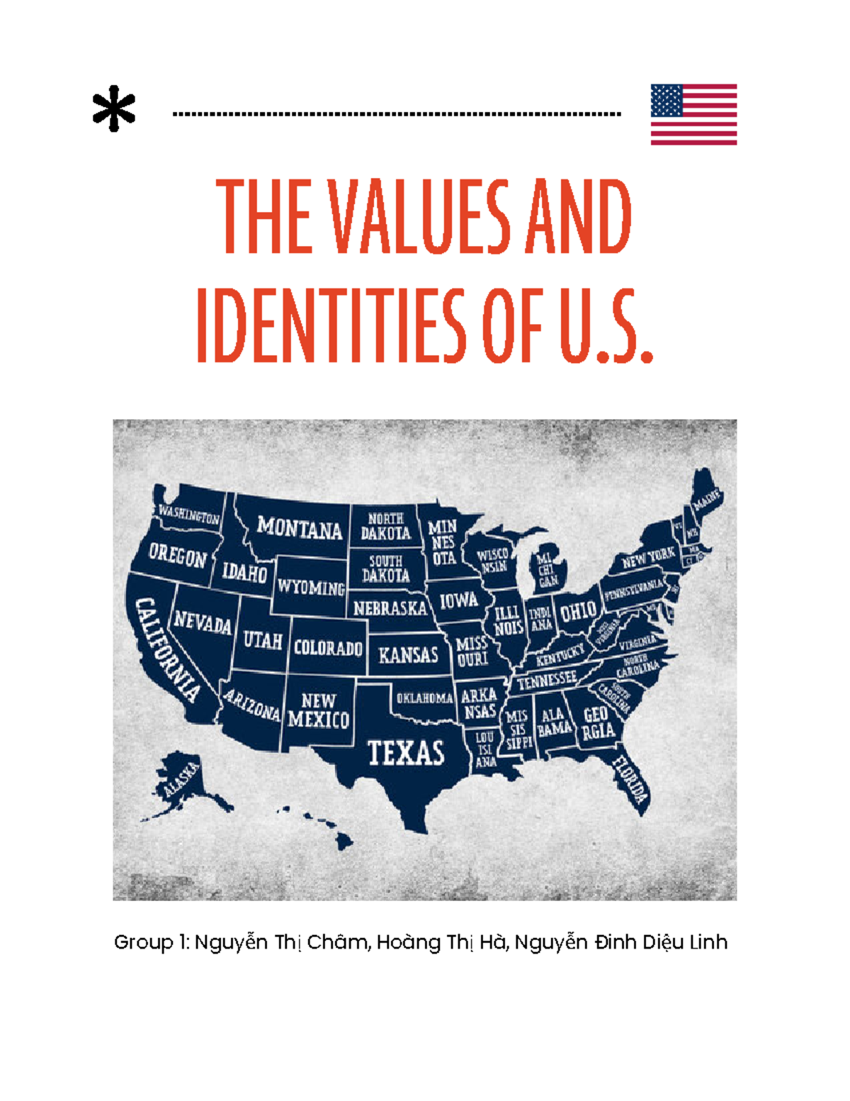 Group 1 - Understanding U.S. Values and Identities: A Cultural Overview ...