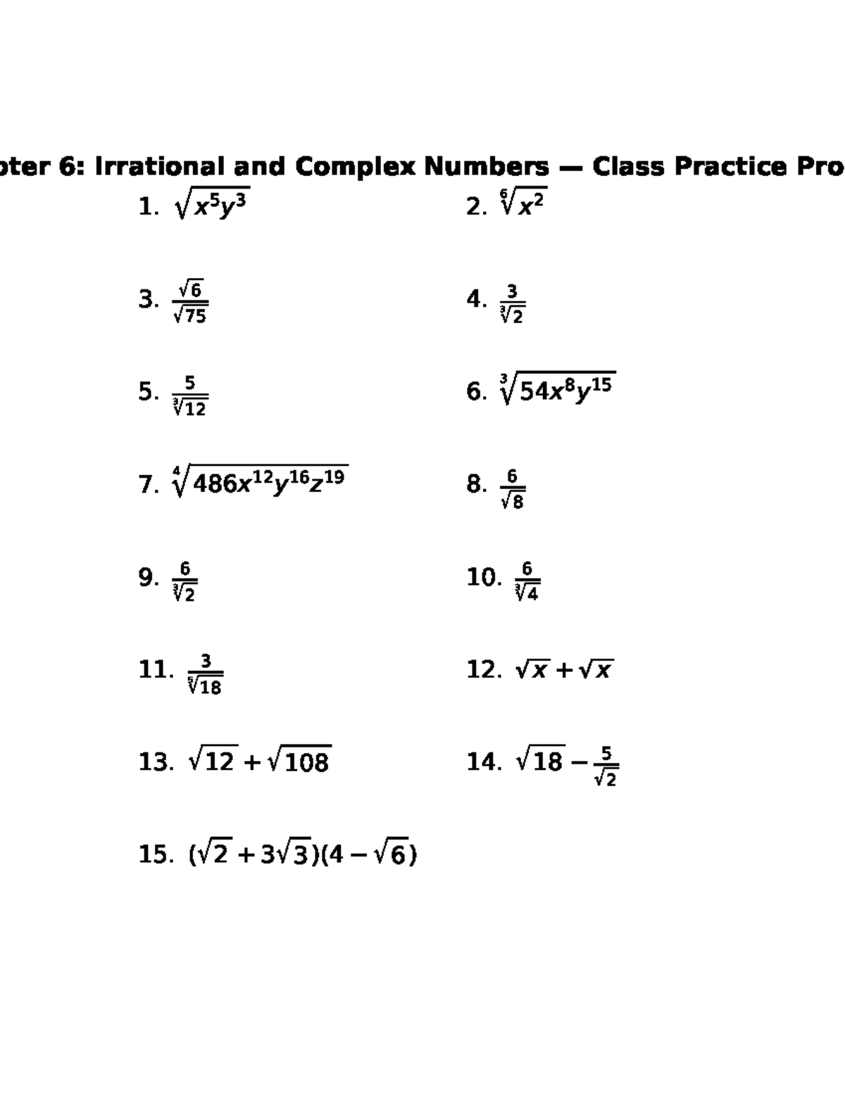 Chapter 6: Irrational & Complex Numbers Class Practice Problems - Studocu