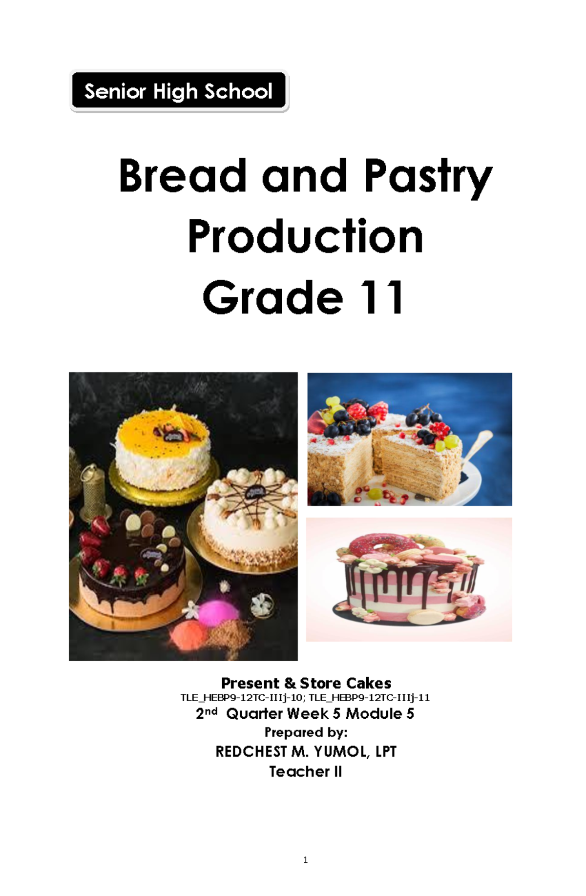 BPP Q2W5 - Lesson 4 & 5: Presenting and Storing Cakes - Studocu