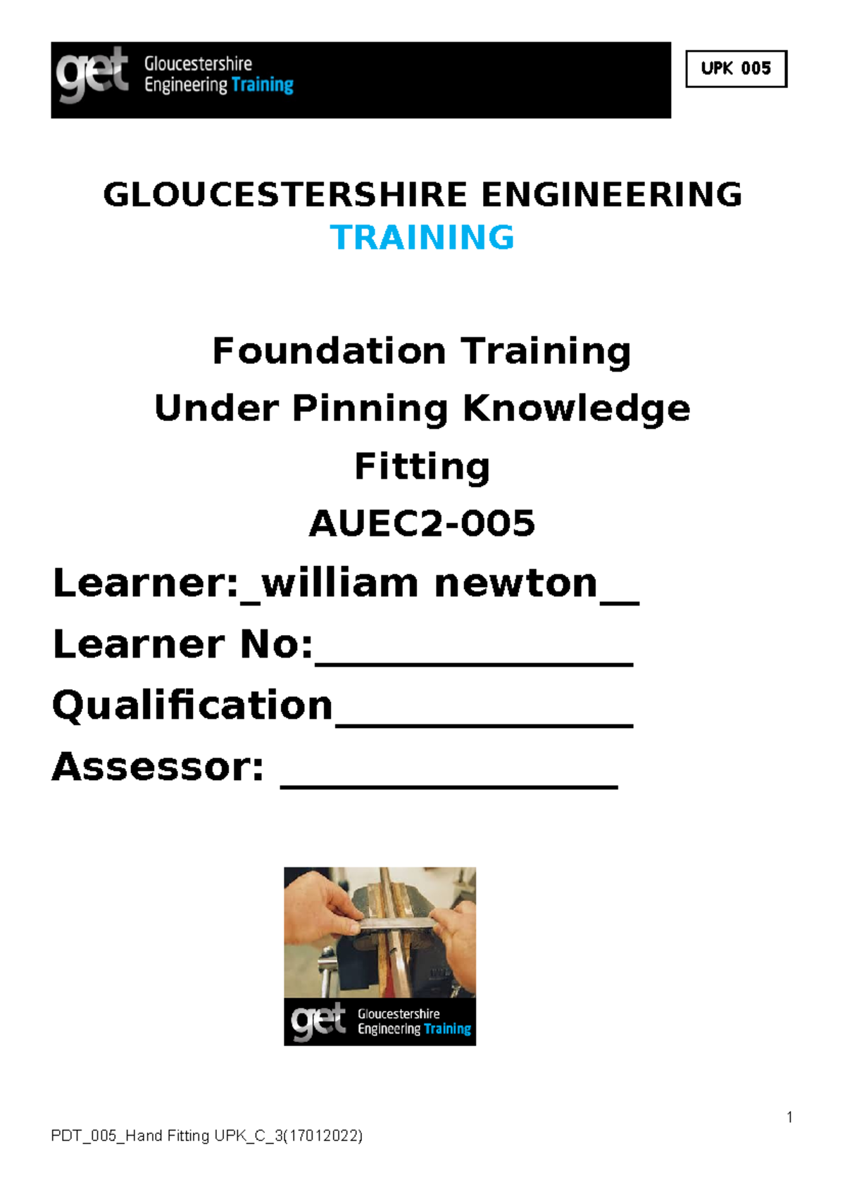 UPK 005 Hand Fitting Foundation Training Evidence Record and Assessment ...