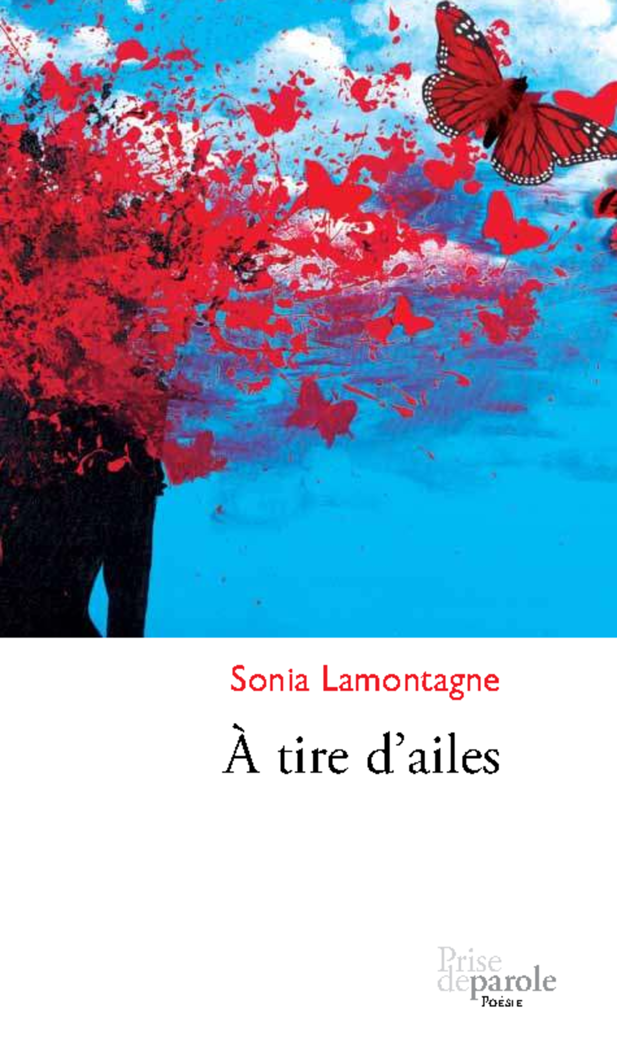 A tire d'ailes - Poésie par Sonia Lamontagne (2011) - Studocu