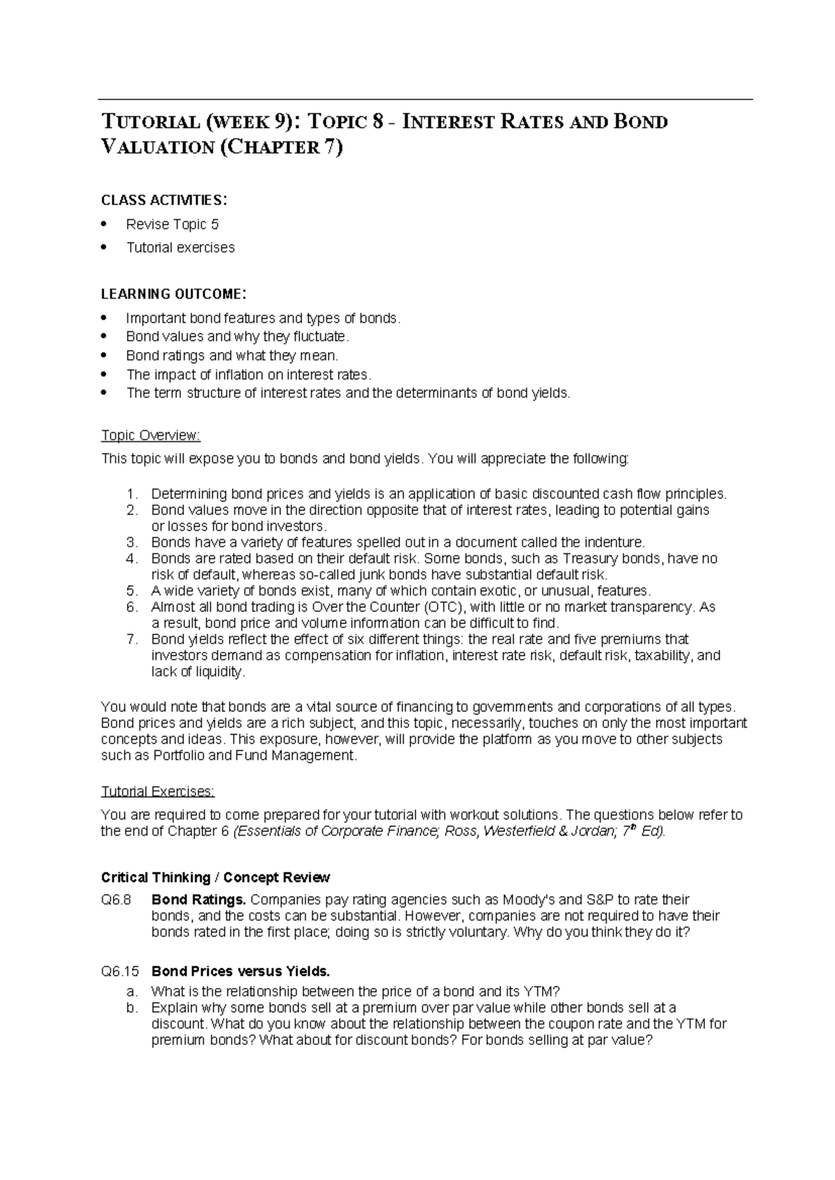 TUTORIAL (WEEK 9): INTEREST RATES & BOND VALUATION (CHAPTER 7) - Studocu
