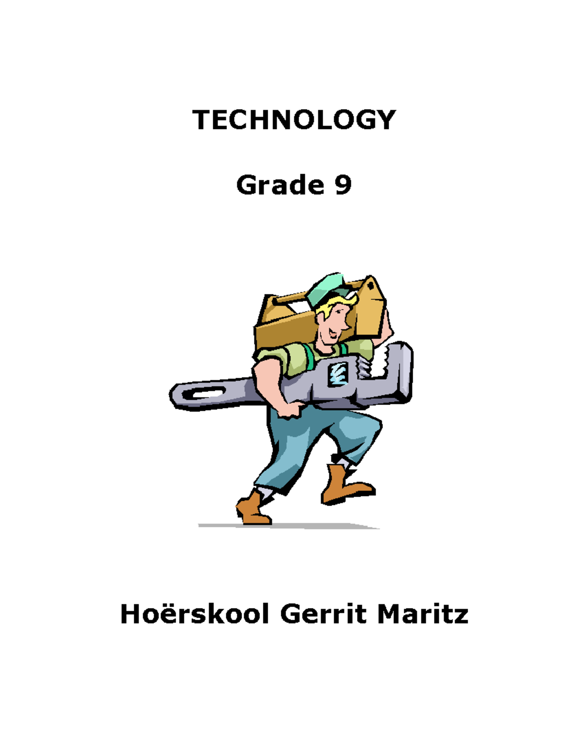 Grade 9 Technology Textbook Assessment - Structures, Processing ...