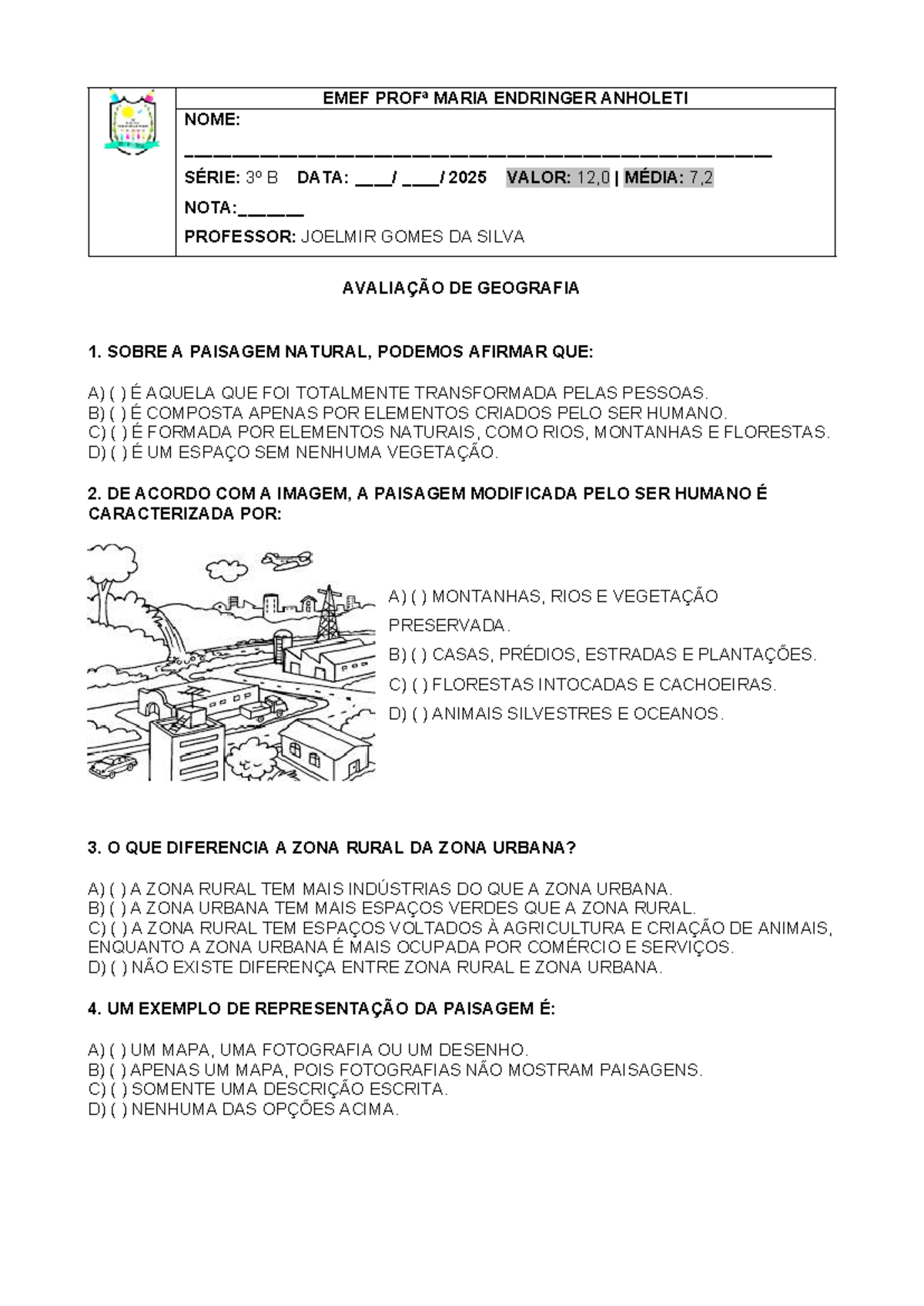 Prova de Geografia 3º Ano - EMEF Profª Maria Endringer - Studocu
