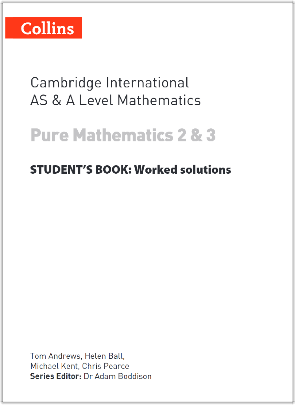 Collins Cambridge International AS A Level Mathematics: Pure Math 2 & 3 ...