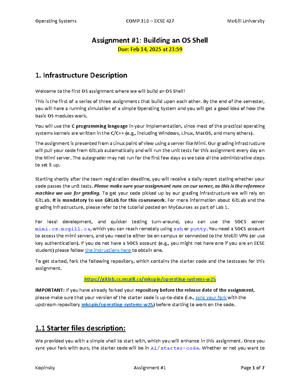 Assignment 1 - Winter 2025 - Assignment #1: Building an OS Shell Due ...