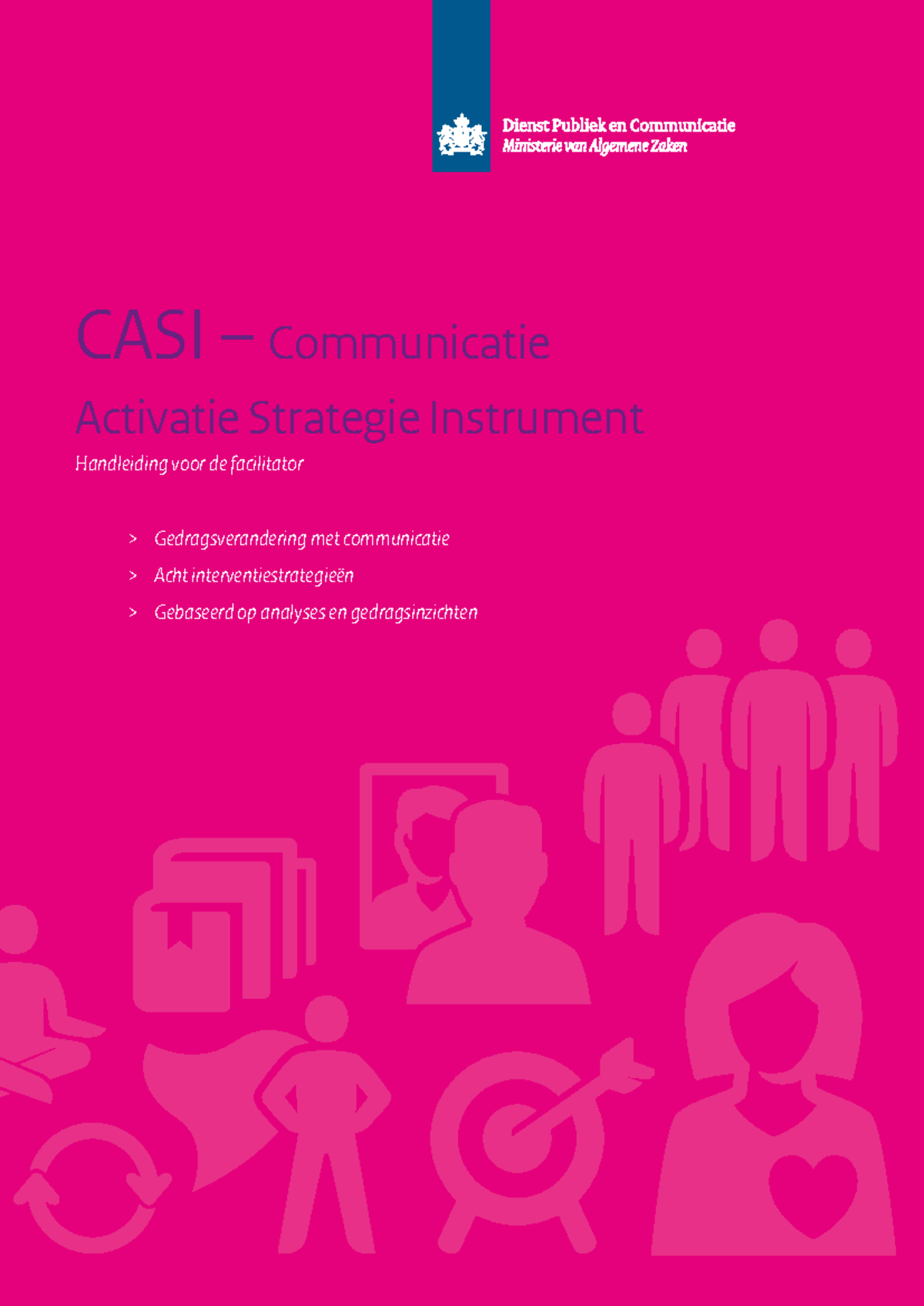 CASI Handleiding voor Facilitators: Gedragsverandering en Communicatie ...