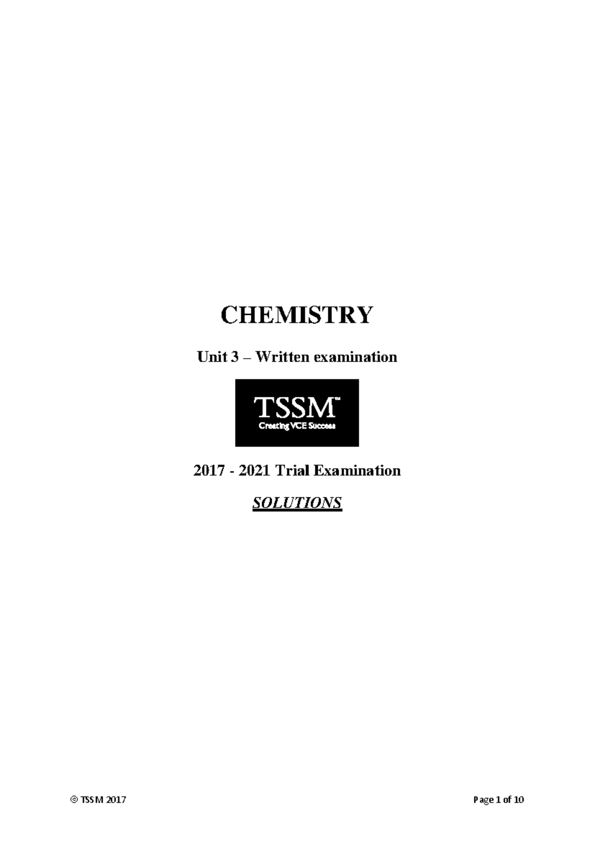 CHEMISTRY Unit 3 2017 Trial Exam Solutions TSSM - Studocu