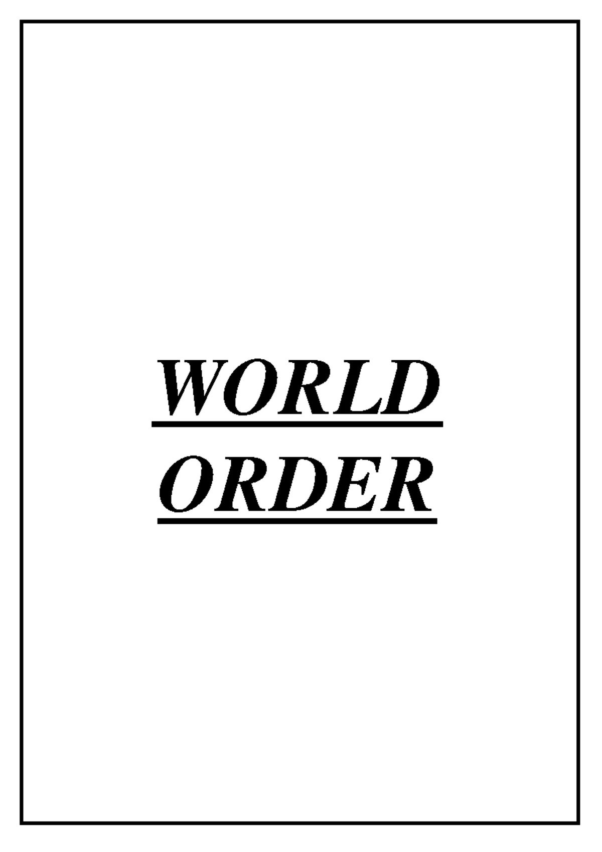 World Order: Key Themes and Challenges - Syllabus Notes - Studocu
