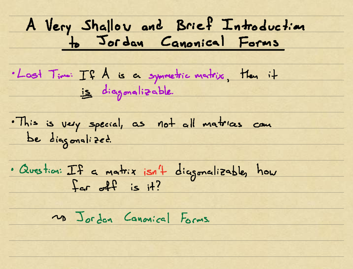 13-2b - Week 13 Lecture Notes on Jordan Canonical Forms - Studocu