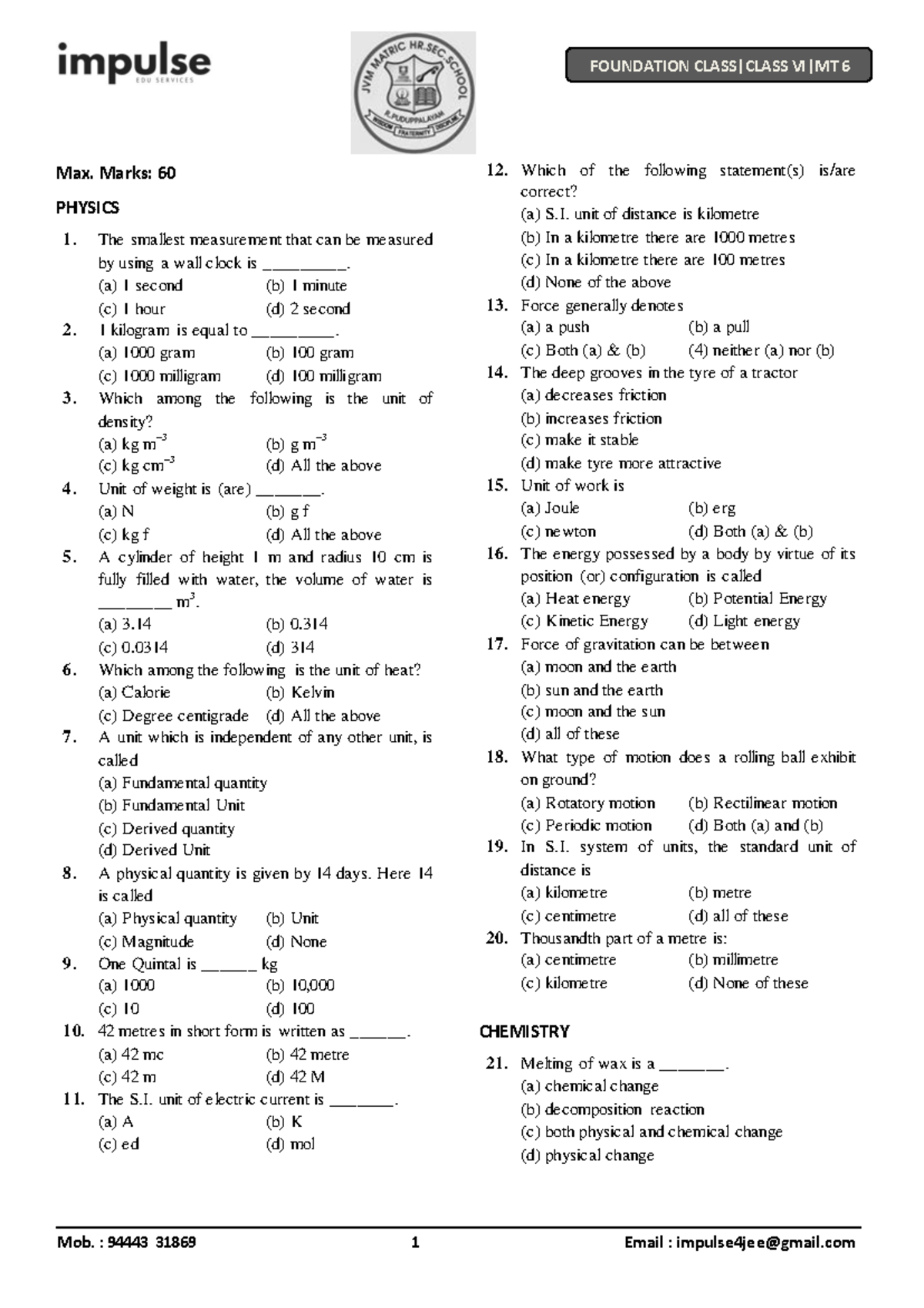 FOUNDATION 6 Final Exam: Physics, Chemistry & Math Questions - Studocu