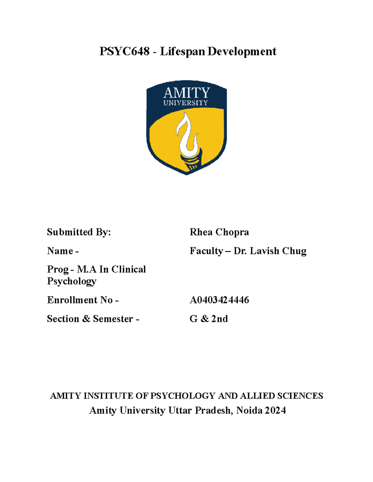 A0403424446 Rhea Chopra - PSYC648 - Lifespan Development Submitted By ...