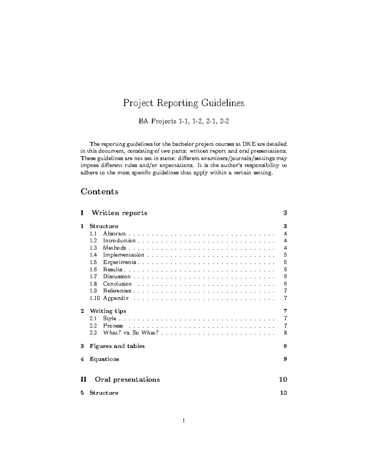Project Reporting Guidelines for BA Projects at DKE - Studeersnel