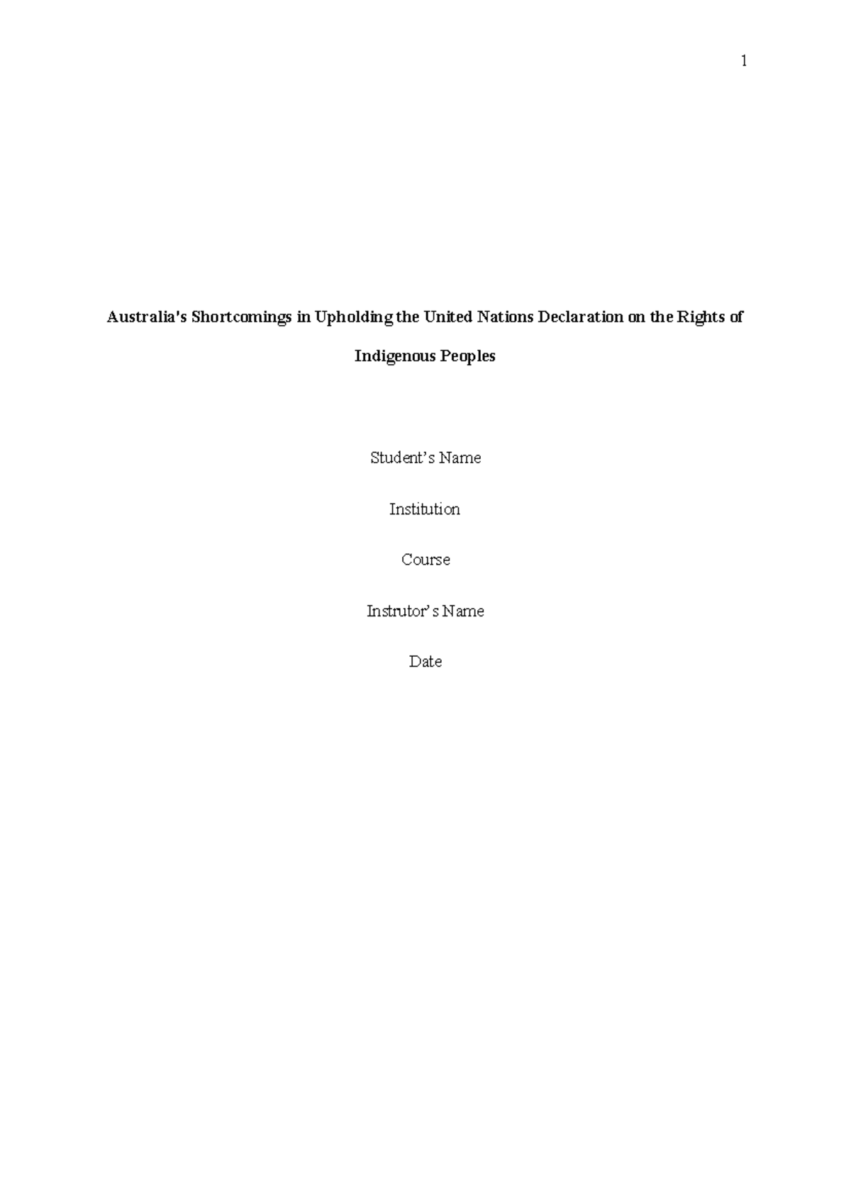 Australia's Failures in Upholding UNDRIP Rights for Indigenous Peoples ...