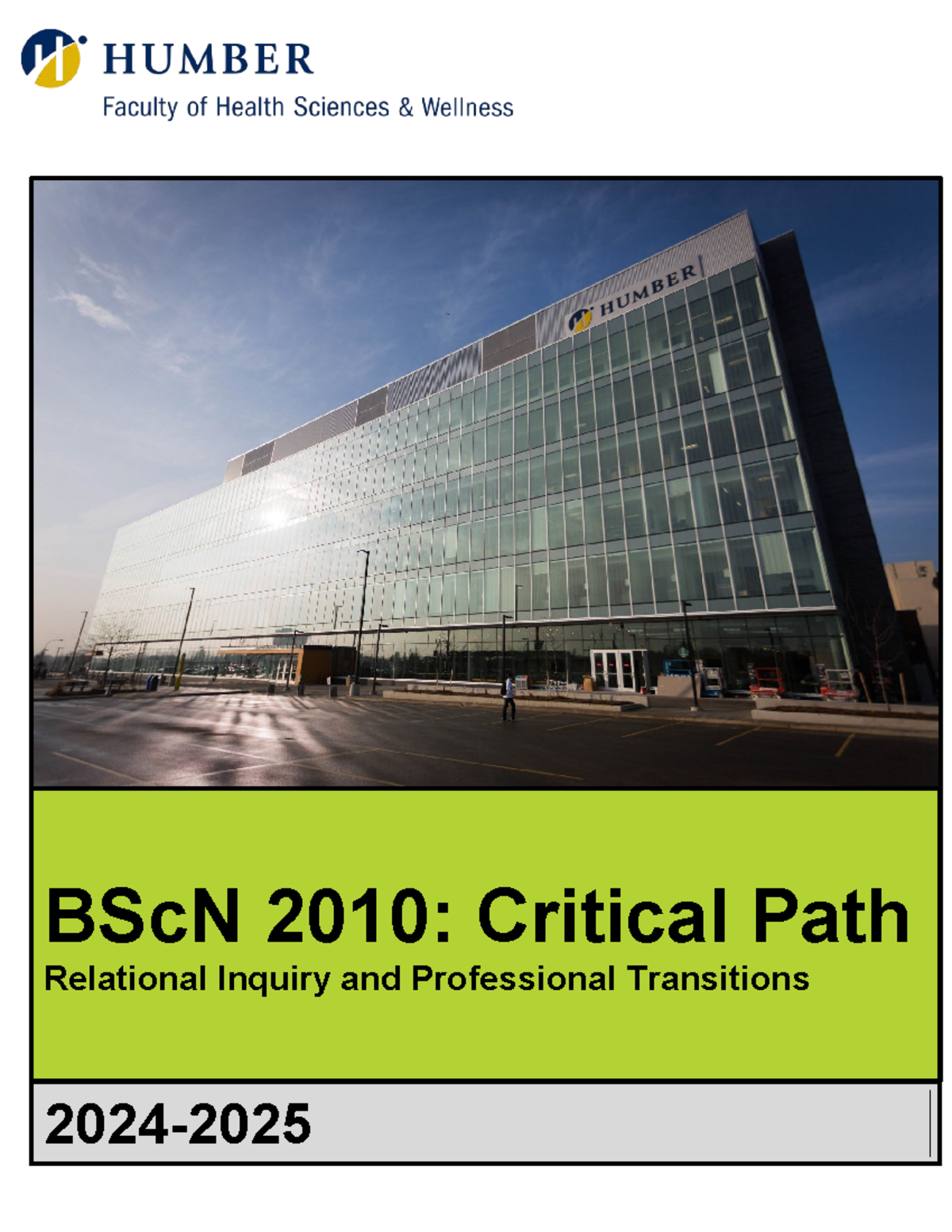 BScN 2010: Critical Path for Relational Inquiry & Professional ...