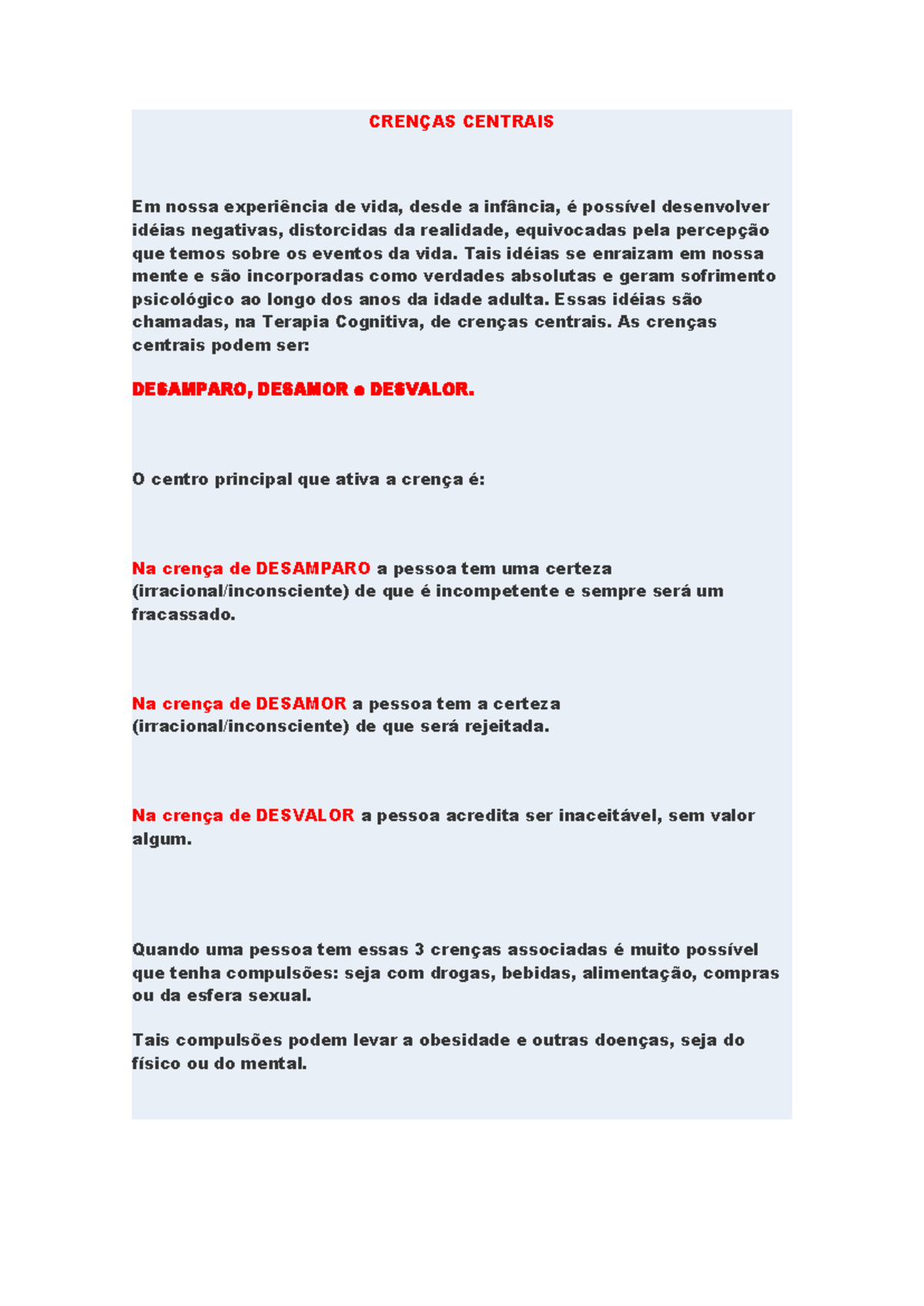 Crenças Centrais na Psicologia: Entendendo Desamparo, Desamor e ...