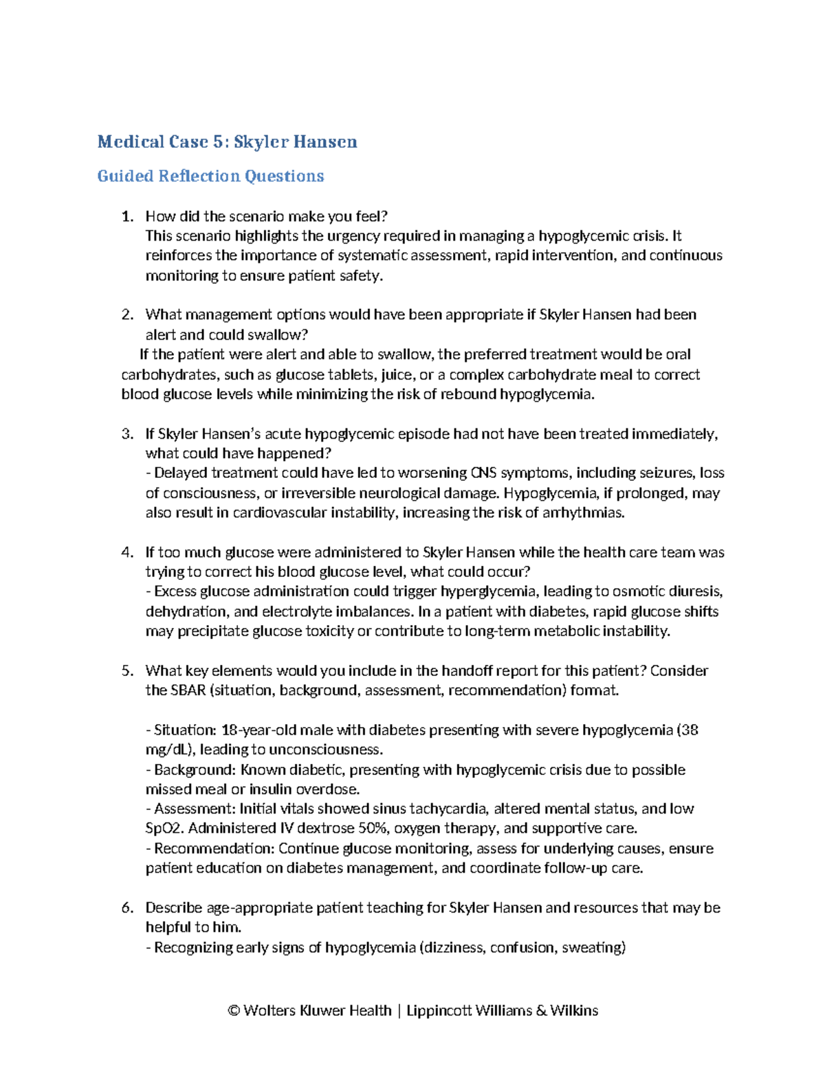 Medical Case 5: Skyler Hansen Guided Reflection Questions - Studocu