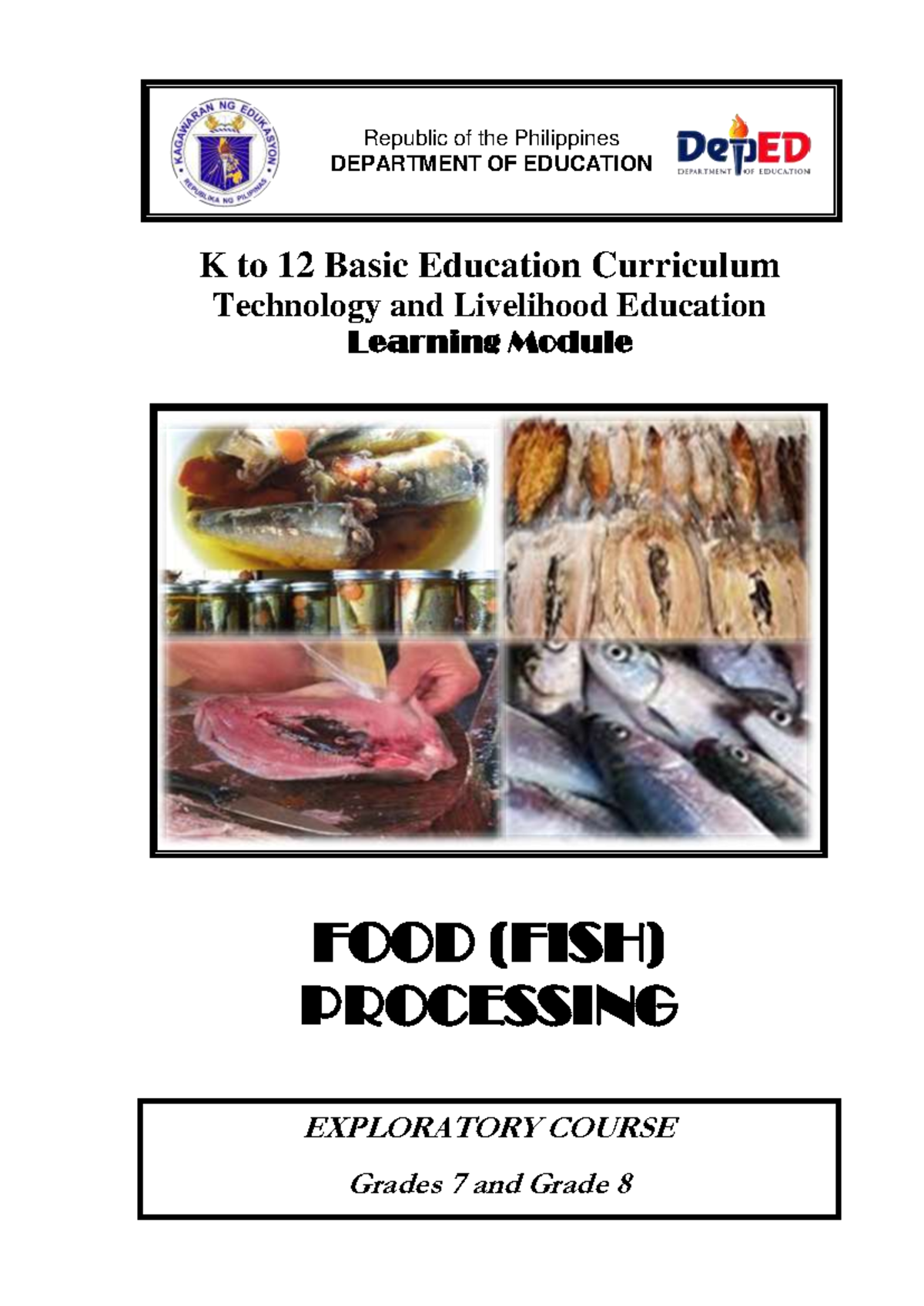 K to 12 TLE Module: Food (Fish) Processing for Grades 7-8 - Studocu