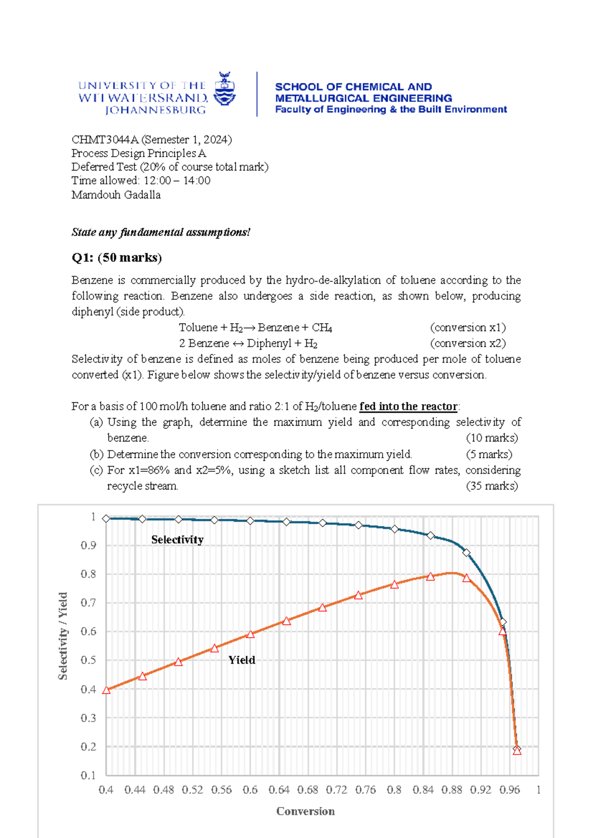 CHMT3044A Semester 1, 2024 Process Design Principles Deferred Test ...