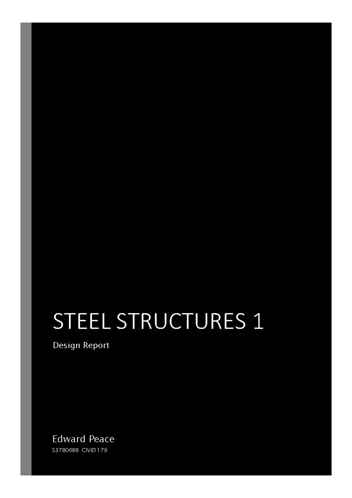 Interim Design Report for Steel Structures 1 (CIVE SS1) - Studocu
