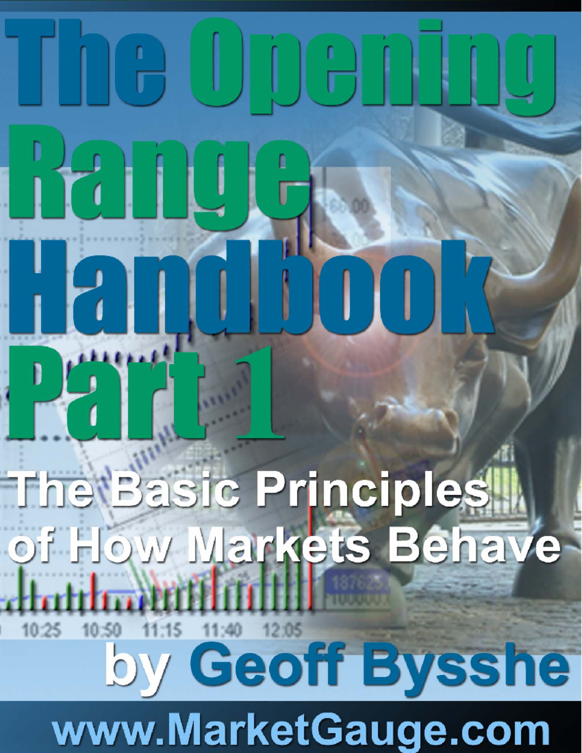 Opening Range Handbook: Insights & Strategies for Intraday Trading ...