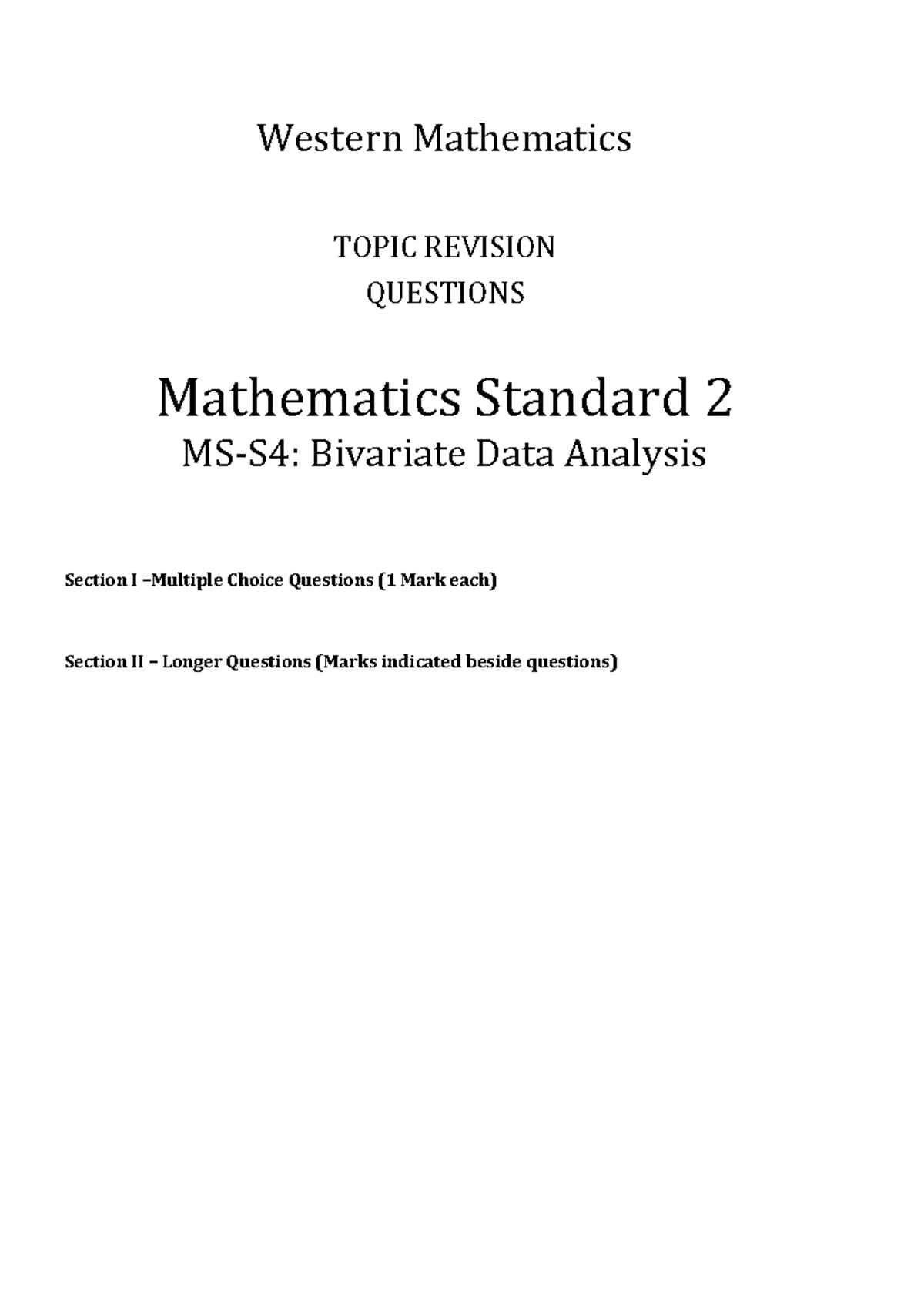 Mathematics Standard 2 Bivariate Data Analysis Revision Questions - Studocu