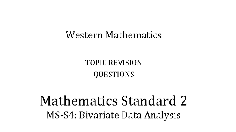 Mathematics Standard 2 Bivariate Data Analysis Revision Questions - Studocu