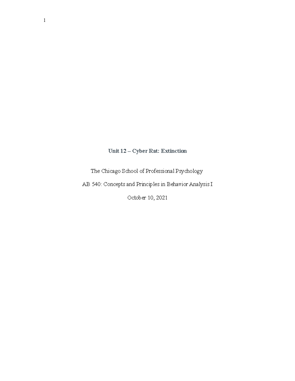 Lab Report - AB 540: Unit 12 Cyber Rat Extinction Analysis - Studocu