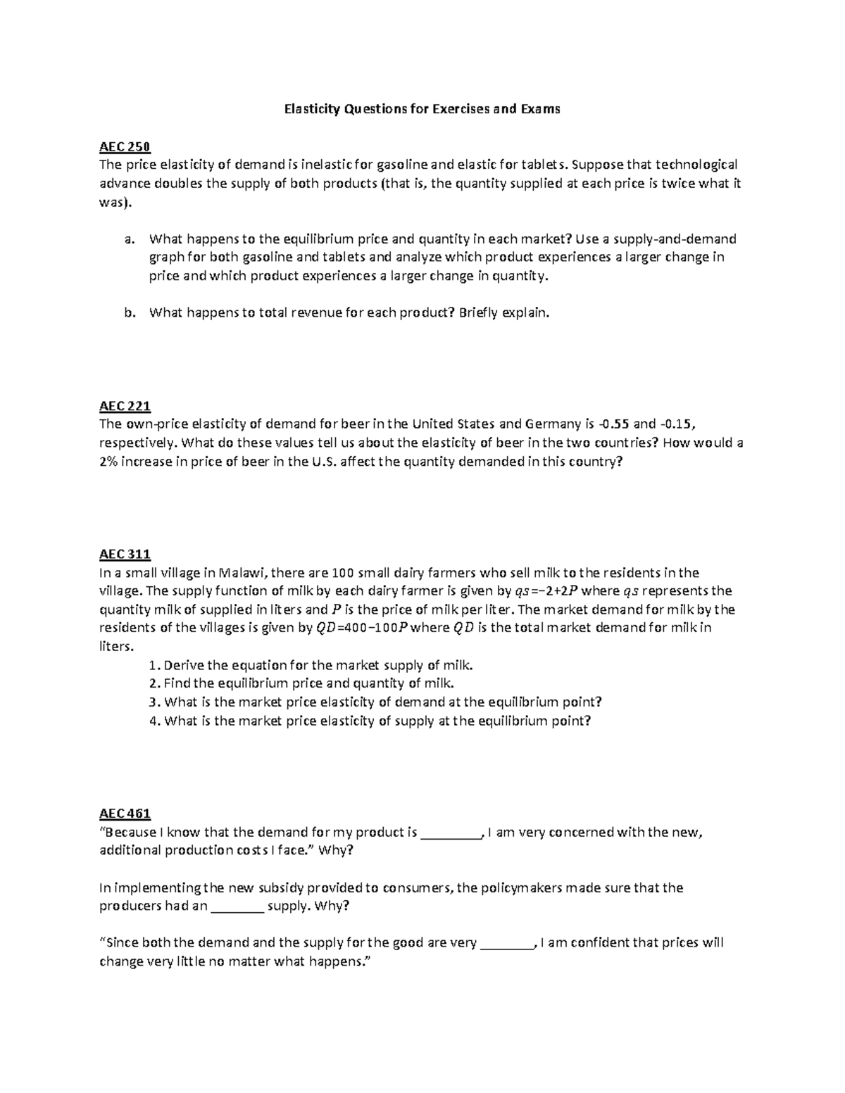AEC 250, AEC 221, AEC 311, AEC 461 Elasticity Questions and Practical ...
