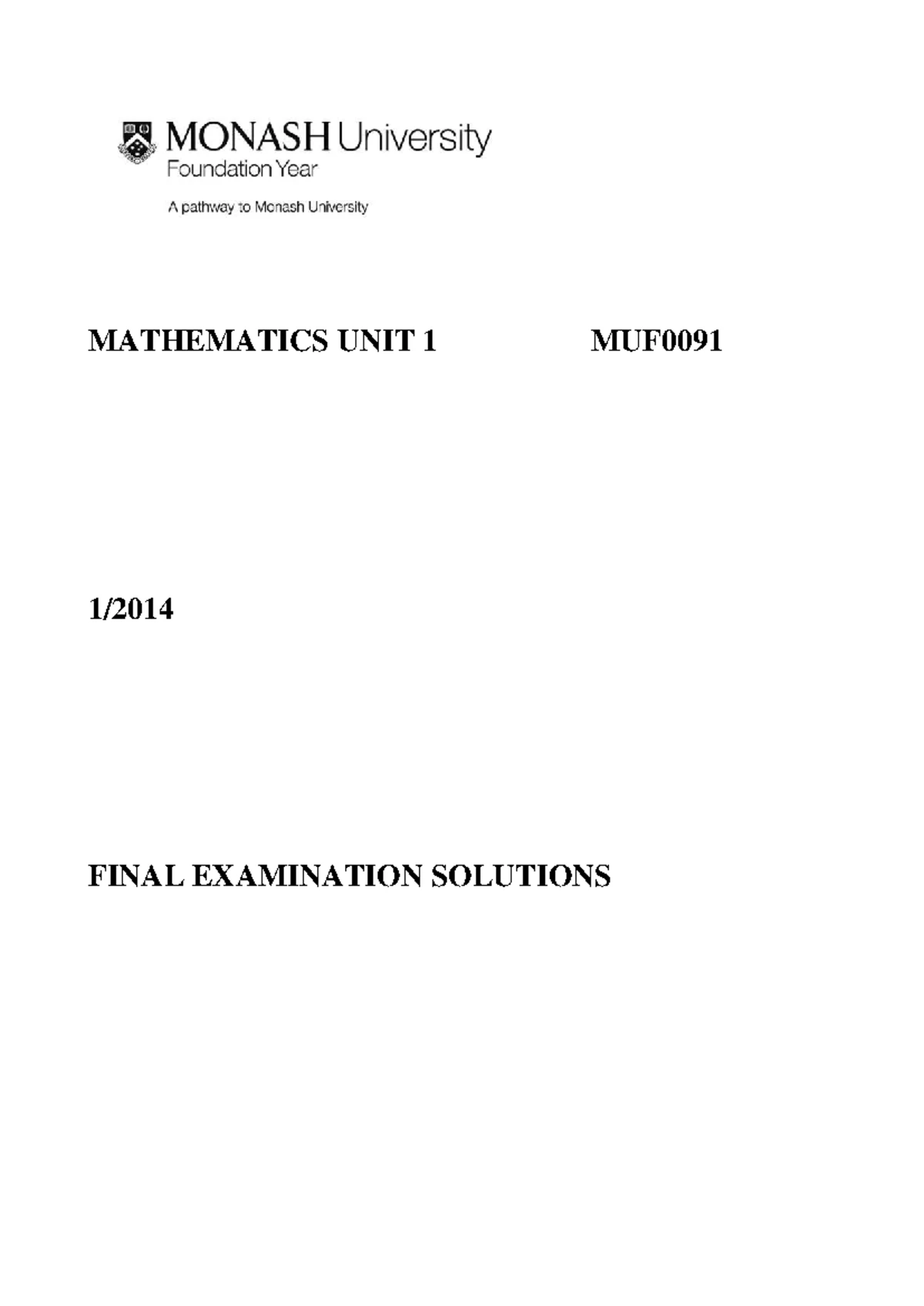 2 2014 MUF0091 Mathematics - Questions - MATHEMATICS UNIT 1 MUF FINAL ...