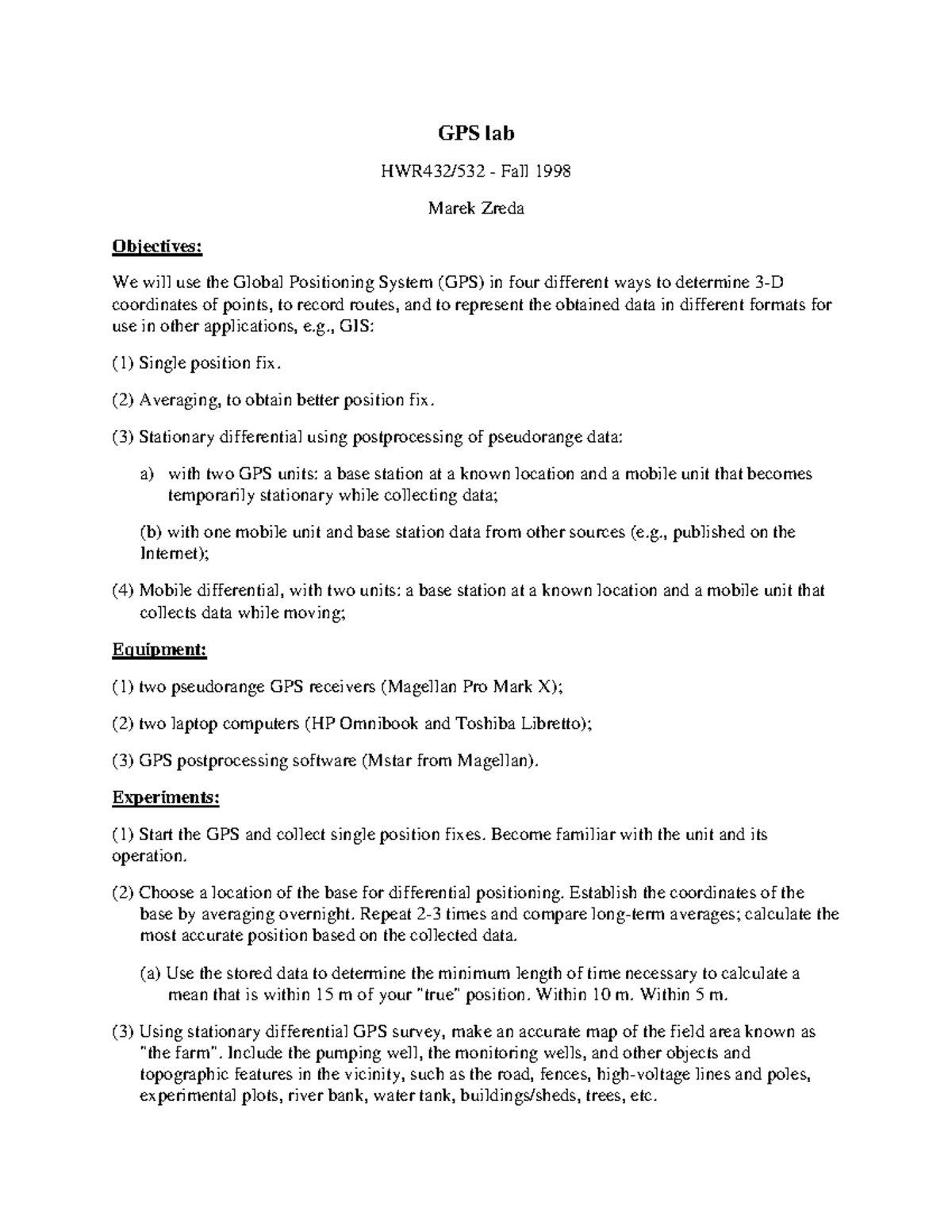 GPS-lab Practicals - None - GPS lab HWR432/532 - Fall 1998 Marek Zreda ...
