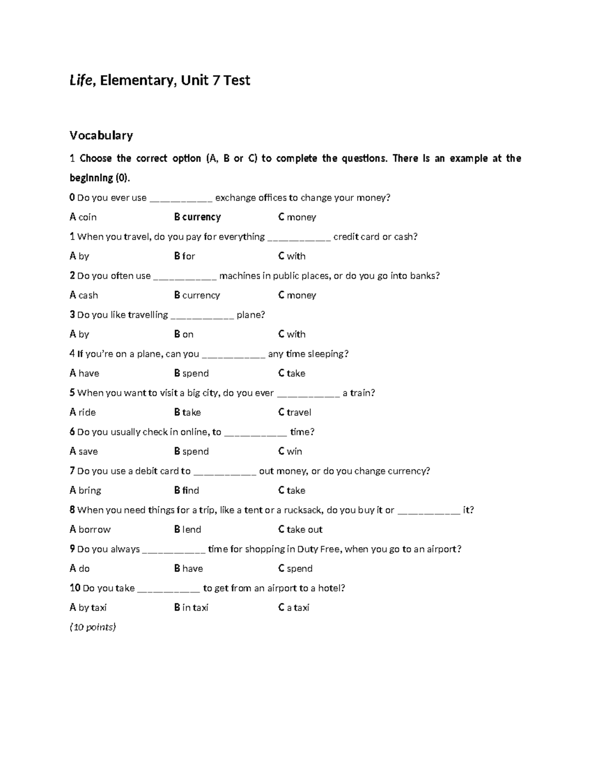 Life 2e Elem Unit 7 Test: Vocabulary, Grammar, Reading & Listening ...
