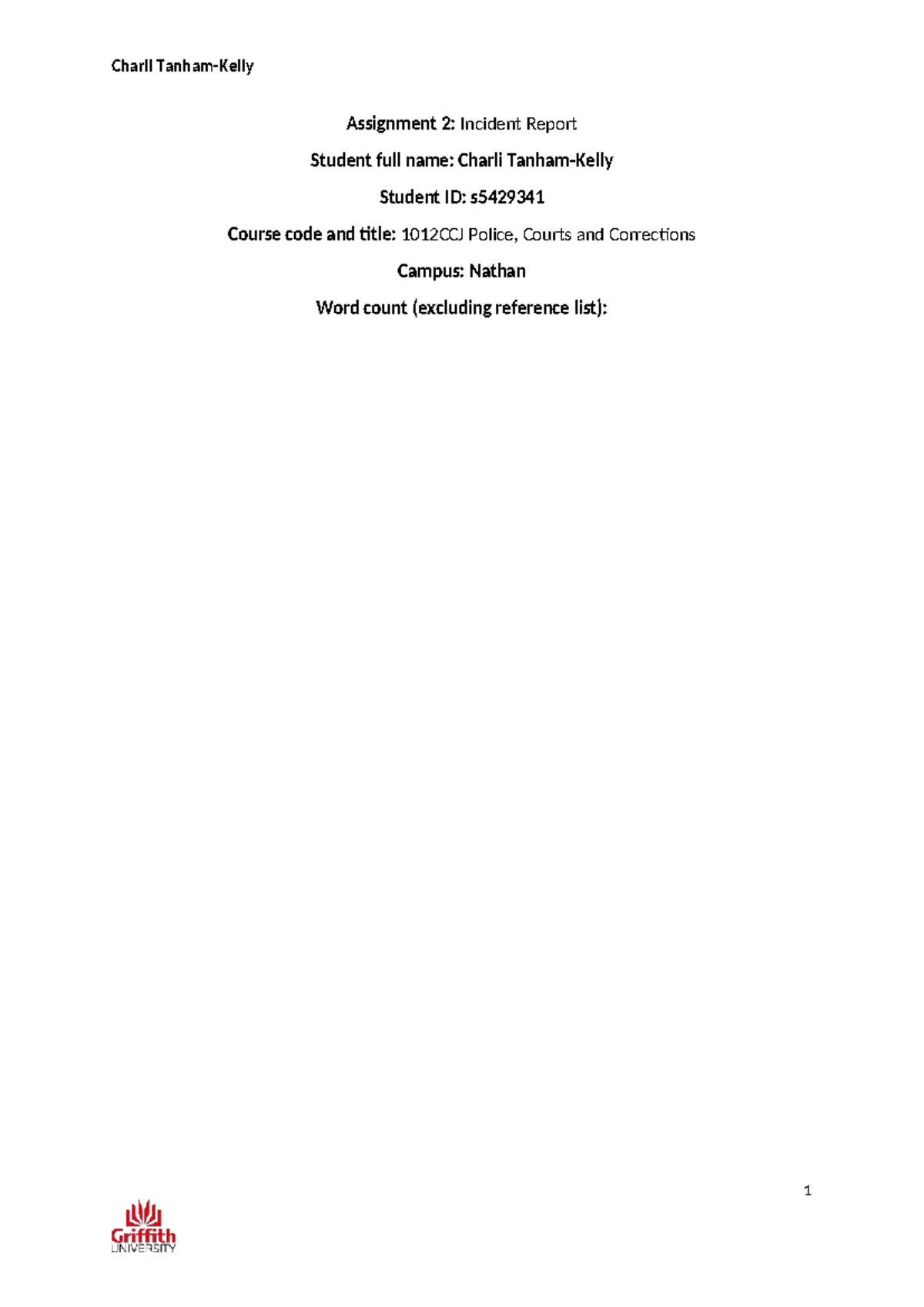 1012CCJ Assessment 2: Incident Report on Police Misconduct - Studocu