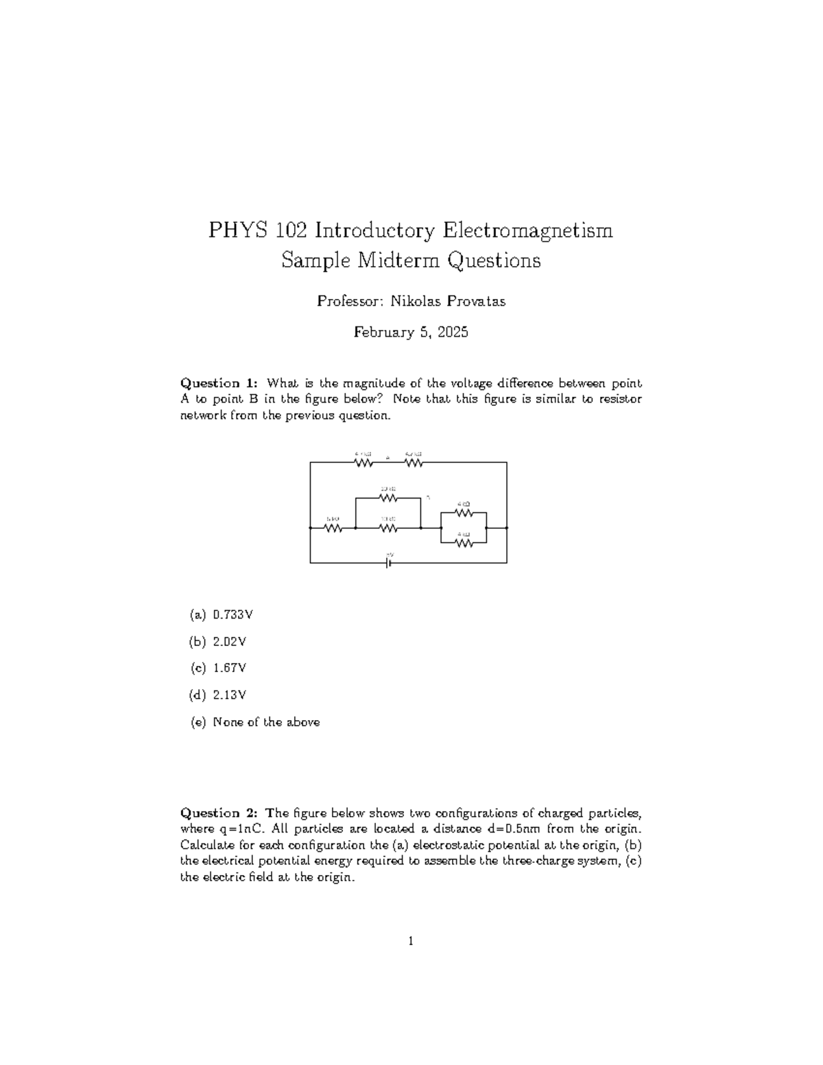 PHYS 102 Sample Midterm Practice Questions by Prof. Nikolas Provatas ...
